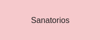 Sanatorios